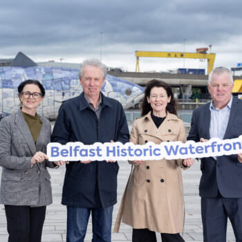 Michele Bryan, CEO Eastside Partnership, Dr Paul Mullan, National Lottery Heritage Fund, Kerrie Sweeney MCE, CEO of Maritime Belfast Trust, Gerard Rice